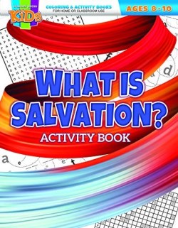 9781684341658 What Is Salvation Activity Book Ages 8-10