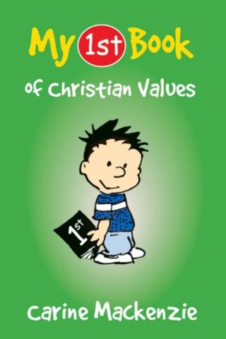 9781845502621 My First Book Of Christian Values