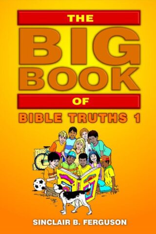 9781845503710 Big Book Of Bible Truths 1