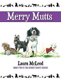 9781942557395 Merry Mutts : Everyone Has A Job To Do