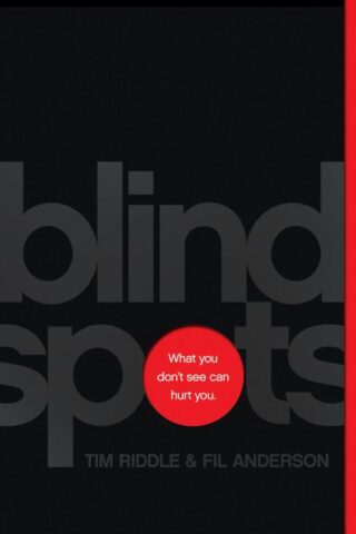 9781948130592 Blind Spots : What You Don't See Can Hurt You