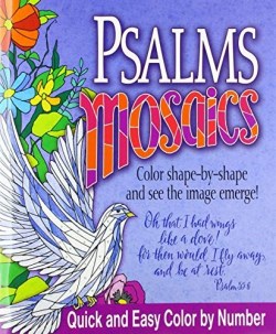 9781733160360 Psalms Mosaics : Quick And Easy Color By Number - Color Shape-by-shape And