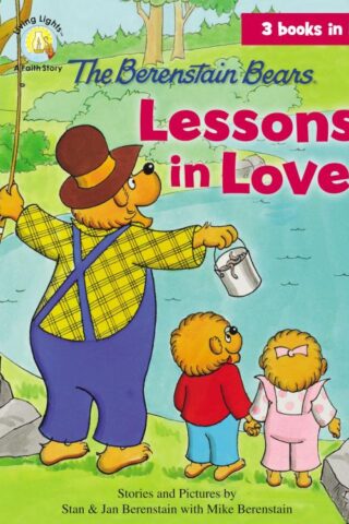 9780310735052 Berenstain Bears Lessons In Love