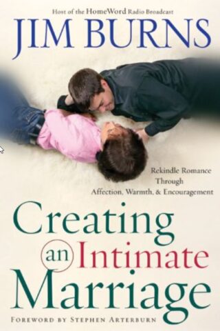 9780764202063 Creating An Intimate Marriage (Reprinted)