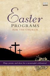 9780784726525 Easter Programs For The Church 2011