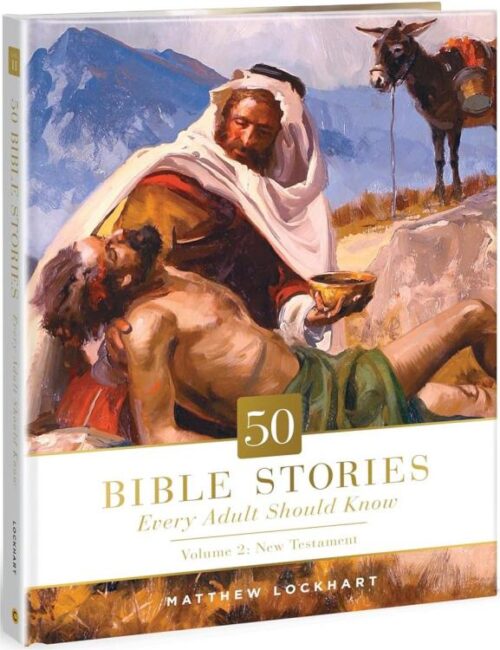 9780830782765 50 Bible Stories Every Adult Should Know Volume 2 New Testament