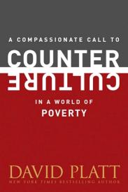 9781496404992 Compassionate Call To Counter Culture In A World Of Poverty