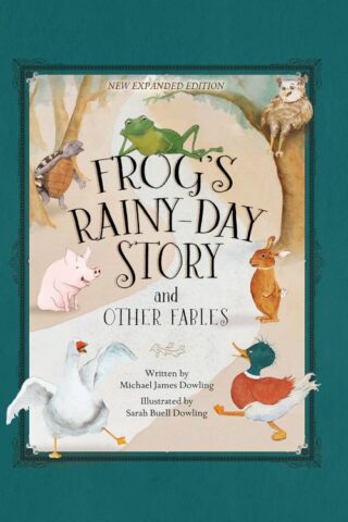 9781954437692 Frogs Rainy Day Story And Other Fables (Expanded)