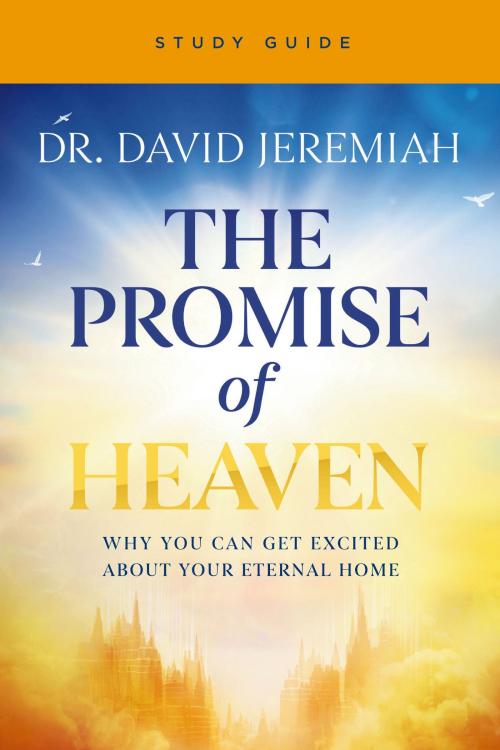 9780310177876 Promise Of Heaven Bible Study Guide (Student/Study Guide)
