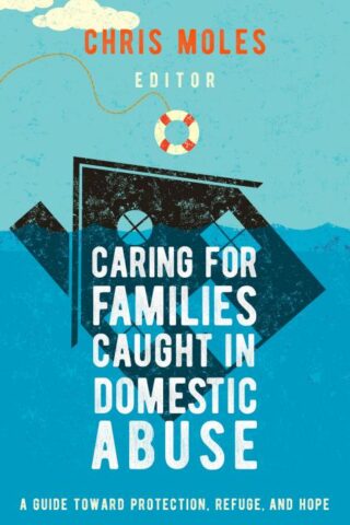 9781645072584 Caring For Families Caught In Domestic Abuse