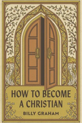 9781682164396 How To Become A Christian 25 Pack