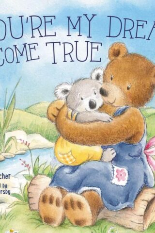 9781400254996 Youre My Dream Come True