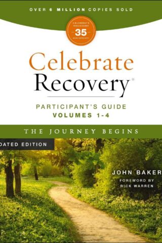 9780310175971 Celebrate Recovery Participants Guide Volumes 1-4 Updated Edition (Student/Study