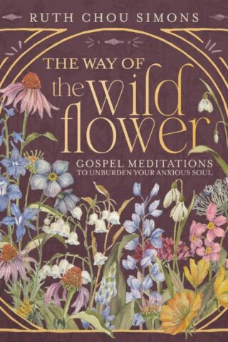 9781400244416 Way Of The Wildflower