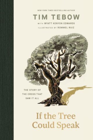 9781400256396 If The Tree Could Speak