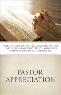 081407017259 Pastor Appreciation Jeremiah 3:15