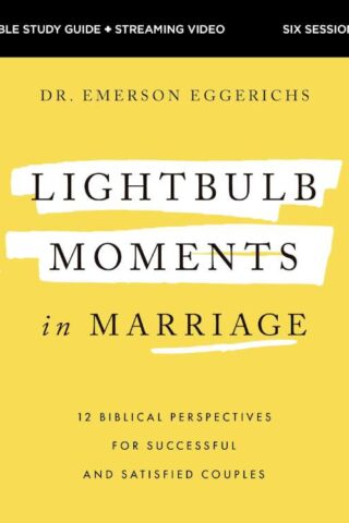 9780310178972 Lightbulb Moments in Marriage Bible Study Guide plus Streaming Video: 12 Biblica