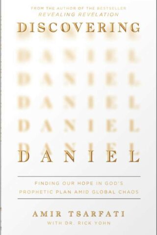 9780736988384 Discovering Daniel : Finding Our Hope In God's Prophetic Plan Amid Global C
