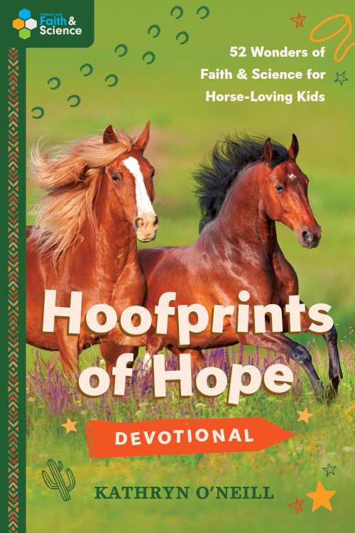 9798400501630 Hoofprints of Hope Devotional: 52 Wonders of Faith and Science for Horse-Loving