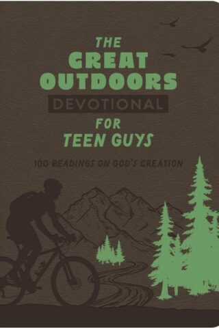 9798891513174 Great Outdoors Devotional For Teen Guys