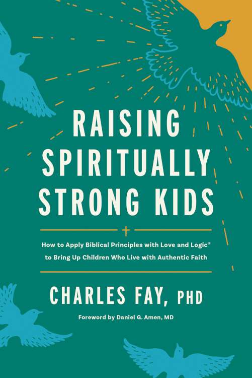 9798400510861 Raising Spiritually Strong Kids: How to Apply Biblical Principles with Love and